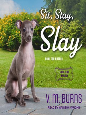 cover image of Sit, Stay, Slay